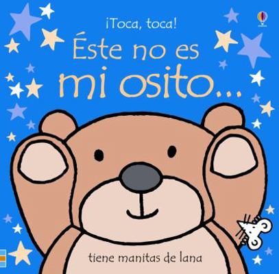 Este No Es Mi Osito [Spanish] 0746092083 Book Cover