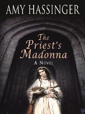 The Priest's Madonna [Large Print] 0786288280 Book Cover