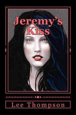 Jeremy's Kiss 144146820X Book Cover