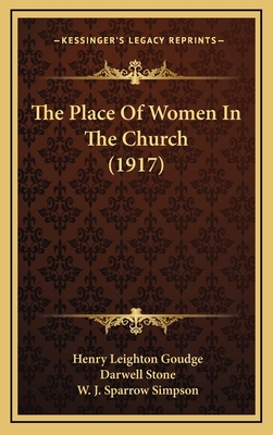 The Place of Women in the Church (1917) 1164266756 Book Cover