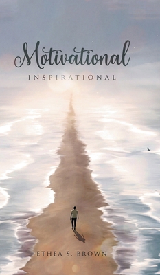 Motivational And Inspirational B0D6PTCXLK Book Cover