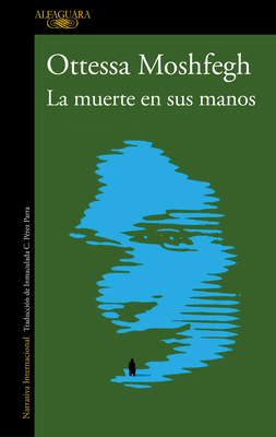 La Muerte En Sus Manos / Death in Her Hands [Spanish] 8420456063 Book Cover