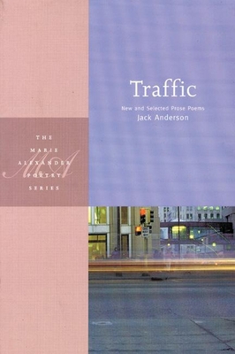 Traffic: New and Selected Prose Poems 0898231914 Book Cover