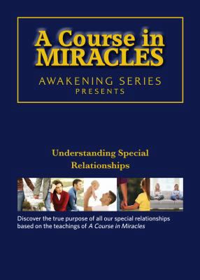 Course in Miracles: Understanding Special Relat... 1582704023 Book Cover