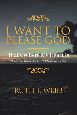 I Want to Please God 179607019X Book Cover