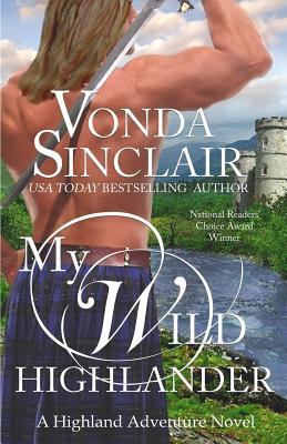 My Wild Highlander 147833763X Book Cover