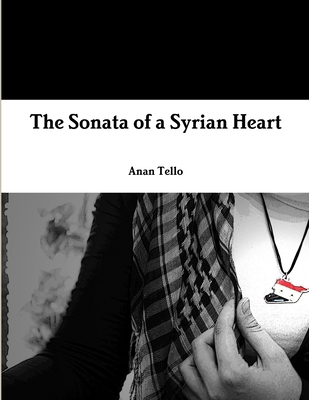 The Sonata of a Syrian Heart 1304598497 Book Cover