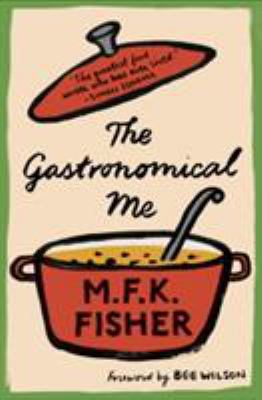 The Gastronomical Me 1907970991 Book Cover