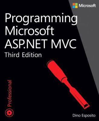 Programming Microsoft ASP.NET MVC 0735680949 Book Cover