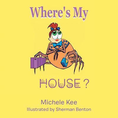 Where's My House? 1524692999 Book Cover