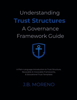 Understanding Trust Structures: A Governance Fr... B0GRC2VBJT Book Cover