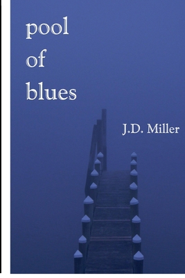 pool of blues B08P3GZZ97 Book Cover