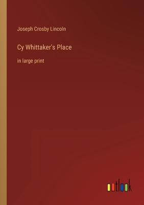 Cy Whittaker's Place: in large print 3368325086 Book Cover