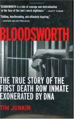 Bloodsworth: The True Story of the First Death ... 1565124197 Book Cover