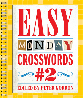 Easy Monday Crosswords #2 145491419X Book Cover