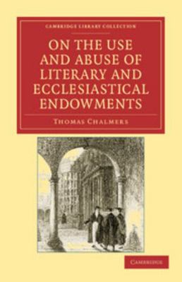 On the Use and Abuse of Literary and Ecclesiast... 1108036678 Book Cover