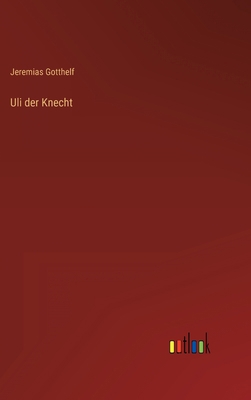 Uli der Knecht [German] 3368421034 Book Cover