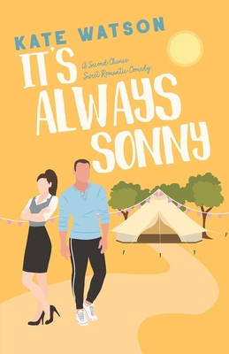 It's Always Sonny: A Second Chance Sweet Romant... B0CY96YKW5 Book Cover