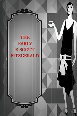 Early F. Scott Fitzgerald 1515439178 Book Cover