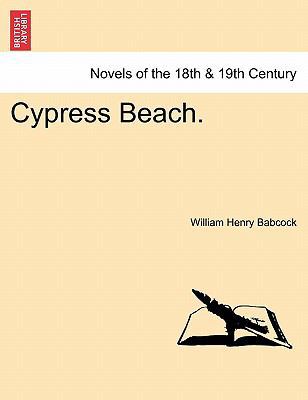 Cypress Beach. 1240876947 Book Cover