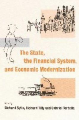 The State, the Financial System and Economic Mo... 0521591236 Book Cover