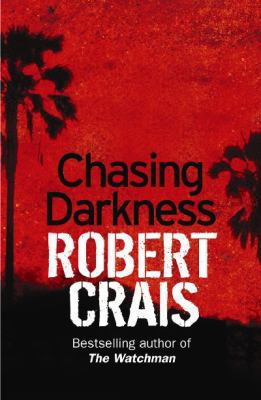 Chasing Darkness; A Cole & Pike Novel 0752891618 Book Cover