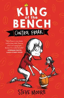 King of the Bench: Control Freak 0062203320 Book Cover