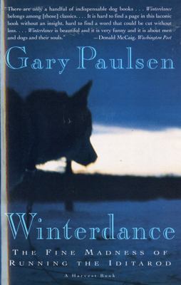 Winterdance: The Fine Madness of Running the Id... 0785796711 Book Cover