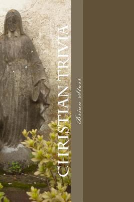 Christian Trivia 149479697X Book Cover