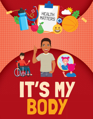 It's My Body 1835720137 Book Cover