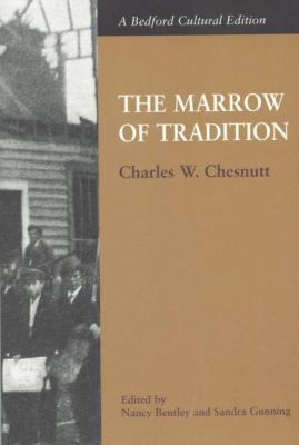 The Marrow of Tradition 0312194064 Book Cover