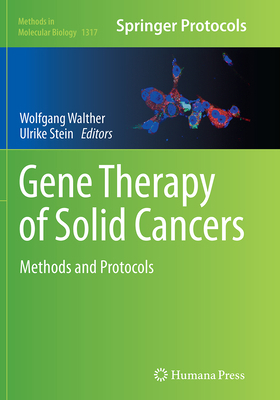 Gene Therapy of Solid Cancers: Methods and Prot... 1493955926 Book Cover