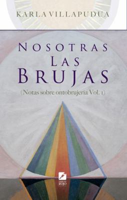 Paperback Nosotras Las Brujas Book
