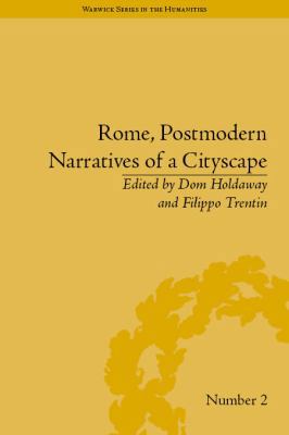 Rome, Postmodern Narratives of a Cityscape 1848933495 Book Cover