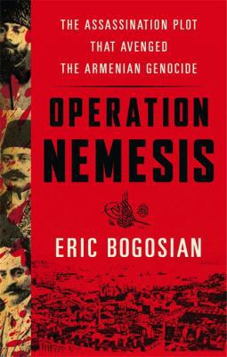 Operation Nemesis: The Assassination Plot That ... 0316292087 Book Cover