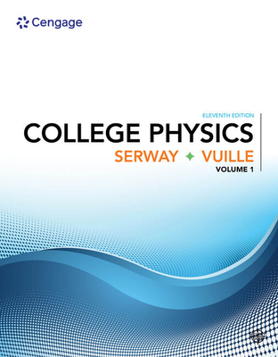 Bundle: College Physics, Volume 1, 11th + Webas... 1337741582 Book Cover