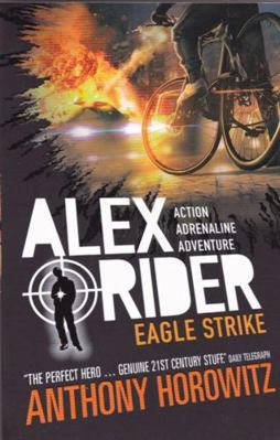 ALEX RIDER MISSION 4 : EAGLE STRIKE [Paperback]... 140636486X Book Cover