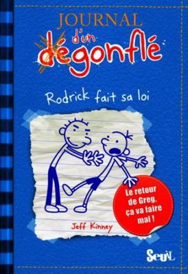 Journal D'Un D'Gonfl', Tome 2. Rodrick Fait Sa ... [French] 2020988186 Book Cover