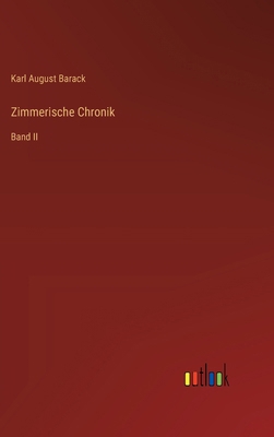 Zimmerische Chronik: Band II [German] 3368668897 Book Cover