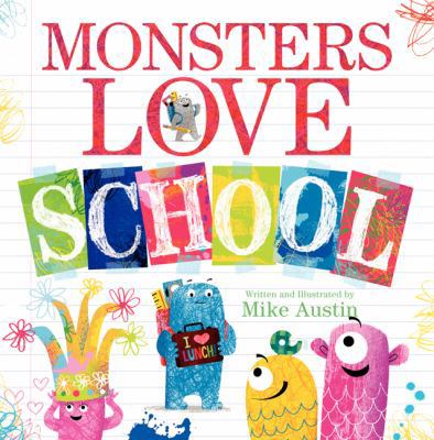 Monsters Love School 0062286188 Book Cover