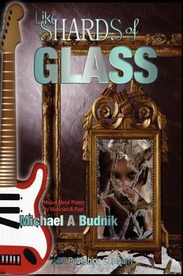 Like Shards of Glass 0615218563 Book Cover