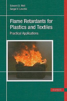 Flame Retardants for Plastics and Textiles: Pra... 1569904545 Book Cover