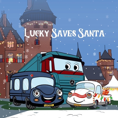 Lucky Saves Santa 1739507630 Book Cover