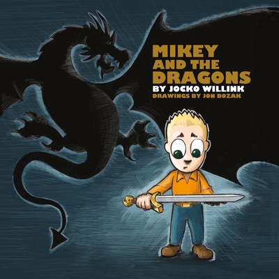 Mikey and the Dragons 1250379768 Book Cover