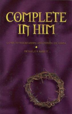 Complete in Him 1889893587 Book Cover