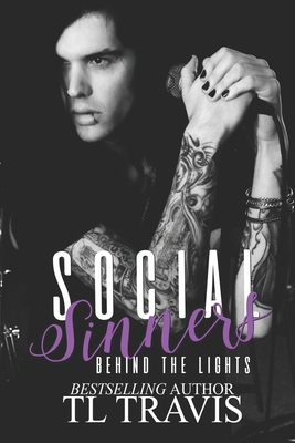 Social Sinners: Behind the Lights (Social Sinne... 1650076037 Book Cover