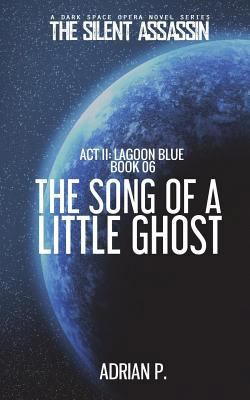 The Song of a Little Ghost 198655404X Book Cover