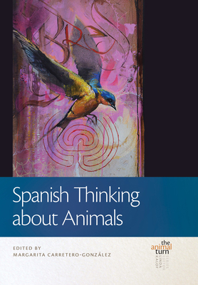 Spanish Thinking about Animals 1611863627 Book Cover