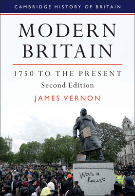 Modern Britain, 1750 to the Present 1009379674 Book Cover