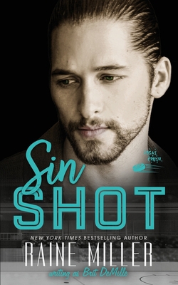 Sin Shot: A Hockey Love Story 107243203X Book Cover